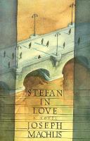 Stefan in Love A Novel cover