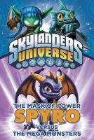 The Mask of Power: Spyro Versus the Mega Monsters cover