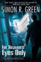 For Heaven's Eyes Only : A Secret Histories Novel cover