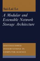 A Modular and Extensible Network Storage Architecture cover