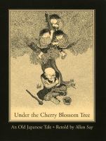Under The Cherry Blossom Tree An Old Japanese Tale cover