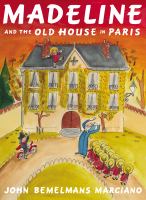 Madeline and the Old House in Paris cover