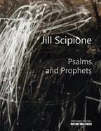 Jill Scipione: Psalms and Prophets cover