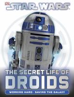 Star Wars the Secret Life of Droids cover