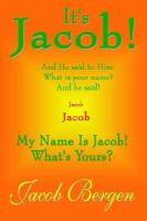 It's Jacob My Name Is Jacob! What's Yours cover