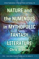 Nature and the Numinous in Mythopoeic Fantasy Literature cover