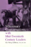 Veterinary Conversations With Mid-Twentieth-Century Leaders cover