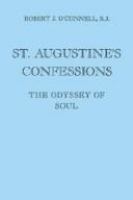 St. Augustine's Confessions: The Odyssey of Soul cover
