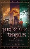 Ghostspeaker Chronicles Books 4-6 cover