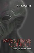 Earth's Ultimate Conflict cover