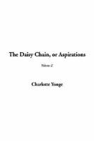 The Daisy Chain, or Aspirations cover