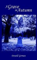 A Grave In Autumn cover