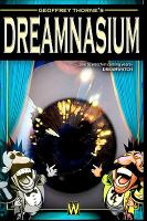 Geoffrey Thorne's DREAMNASIUM cover