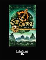 The Snowy Tower : The Sun Sword Trilogy 3 (Large Print 16pt) cover
