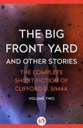 The Big Front Yard : And Other Stories cover