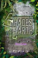 Shades of Earth : An Across the Universe Novel cover