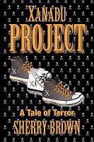 Xanadu Project : A Tale of Terror cover