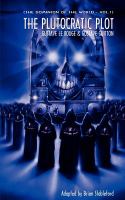 The Dominion of the World : The Plutocratic Plot cover
