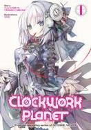 Clockwork Planet (Light Novel) Vol. 1 cover