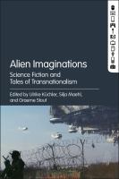 Alien Imaginations : Science Fiction and Tales of Transnationalism cover