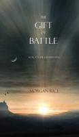 The Gift of Battle (Book #17 in the Sorcerer's Ring) cover