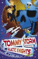 Tommy Storm and the Galactic Knights cover
