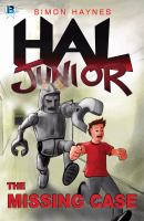 The Missing Case : Hal Junior 02 cover