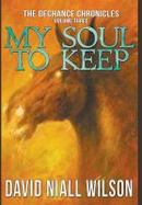 My Soul to Keep & Others : Three Novellas cover