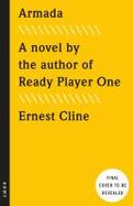 Armada : A Novel by the Author of Ready Player One cover