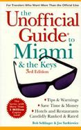 The Unofficial Guide to Miami and the Keys cover