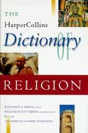 The Harpercollins Dictionary of Religion cover