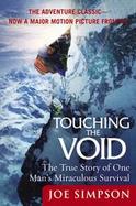 Touching the Void The True Story of One Man's Miraculous Survival cover