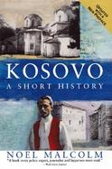 Kosovo: A Short History cover