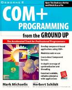 COM+ Programming from the Ground Up cover
