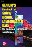 Genium's Handbook of Safety, Health and Environment Data For Common Hazardous Substances cover