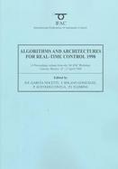 Algorithms and Architectures for Real-Time Control 1998 A Proceedings Volume from the 5th Ifac Workshop, Cancun, Mexico, 15-17 April 1998 cover