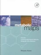 Metabolic Maps Pesticides, Environmentally Relevant Molecules, and Biologically Active Molecules cover
