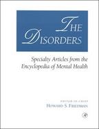 The Disorders Specialty Articles from the Encyclopedia of Mental Health cover