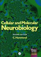 Cellular and Molecular Neurobiology (Deluxe Edition) with CDROM cover