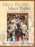 Many People, Many Faiths: Women and Men in the World Religions cover