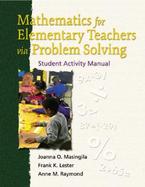 Mathematics for Elementary Teachers Via Problem Solving Student Activity Manual cover
