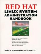 Red Hat Linux System Administration Handbook cover