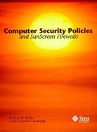 Computer Security Policies and SunScreen Firewalls cover