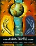 Social Problems Globalization in the Twenty-First Century cover