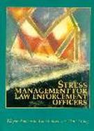 Stress Management for Law Enforcement Officers cover