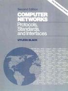 Computer Networks Protocols, Standards, and Interfaces/the Professional's Guide cover