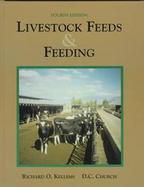 Livestock Feeds and Feeding cover