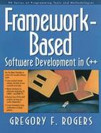 Framework-Based Software Development in C++ cover