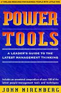 Power Tools: A Leader's Guide to the Latest Management Thinking cover