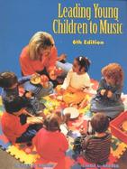 Leading Young Children to Music cover